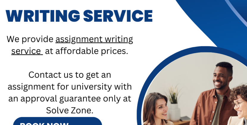 Solve Zone Provides Assignment Writing Service For All Subjects And University